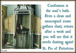 Confession is souls bath